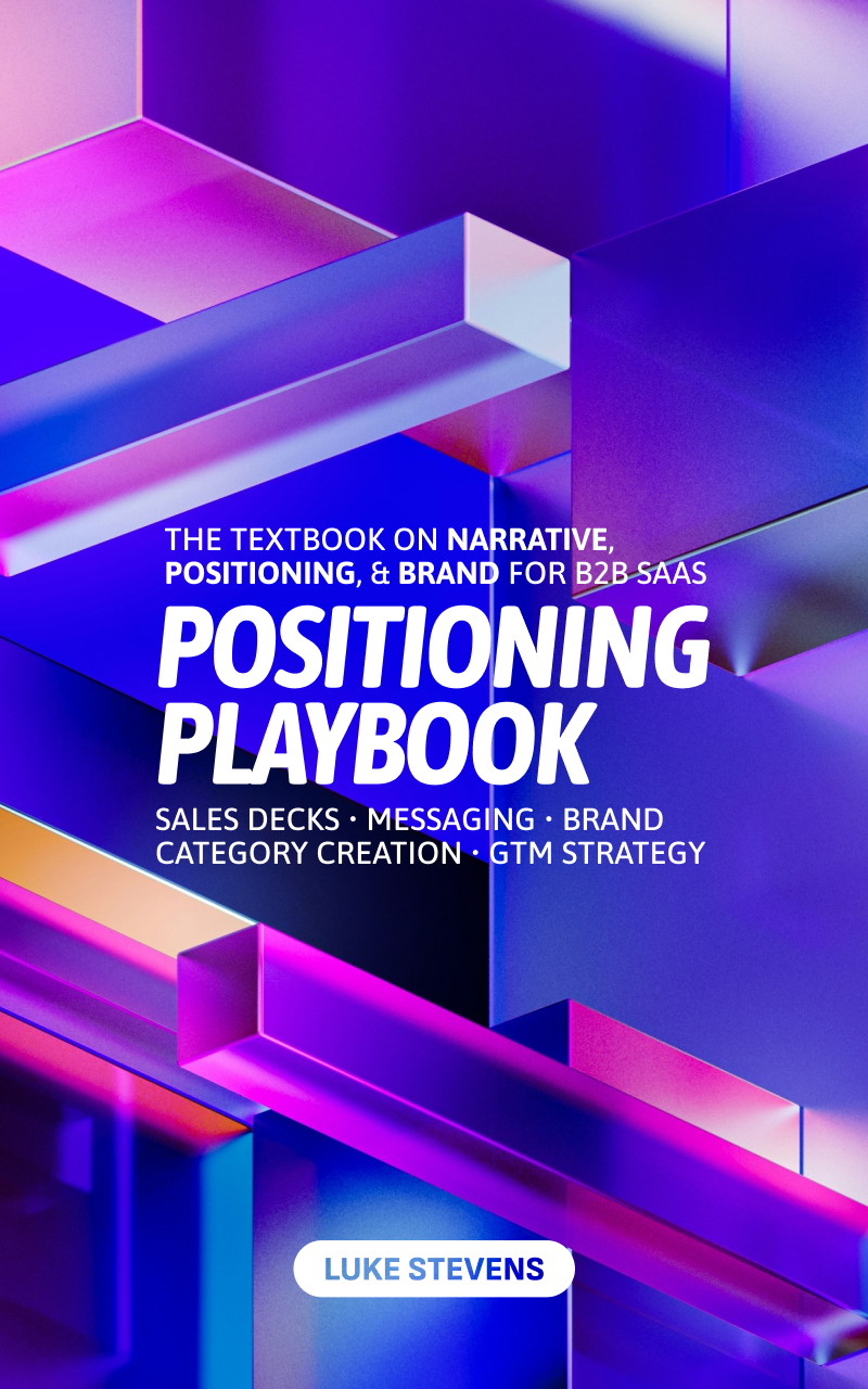 The Positioning Playbook
