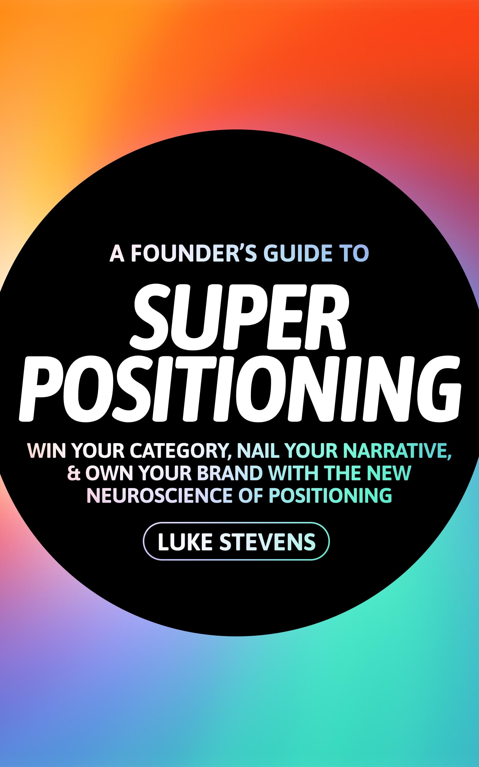 Super Positioning